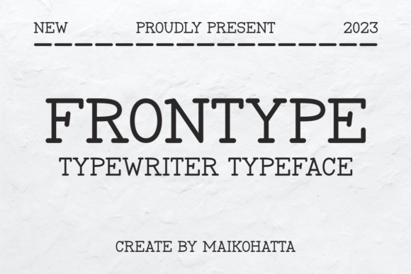 Frontype: Bridging the Gap Between Classic and Contemporary