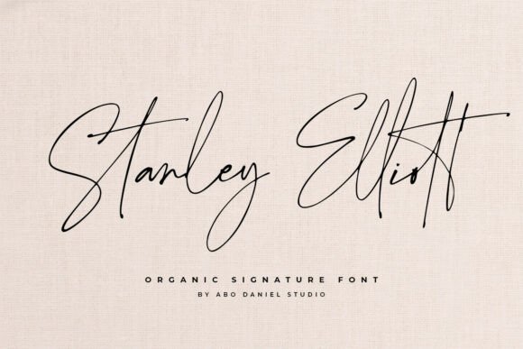 Stanley Elliott: The Signature Font That Feels Like Your Handwriting