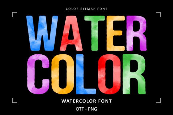Watercolor Collection: 6 Sweet Color Fonts for Cheerful Projects